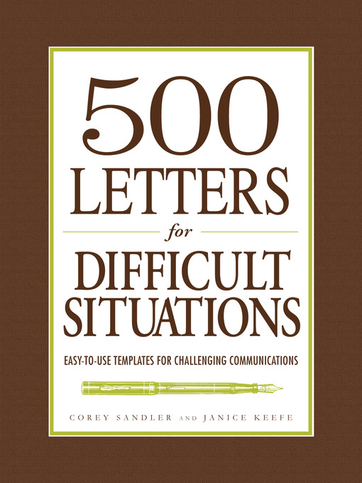 Title details for 500 Letters for Difficult Situations by Corey Sandler - Available
